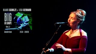 Klaus Schulze &amp; Lisa Gerrard BIE Vol. 2 - Le Moulin Deja Vu