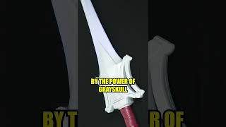 You Have the Power...Sword!