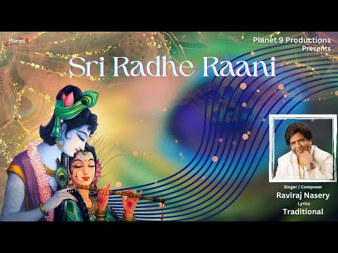 Sri Radhe Raani | Raviraj Nasery | Traditional | Krishna Janmashtami Special