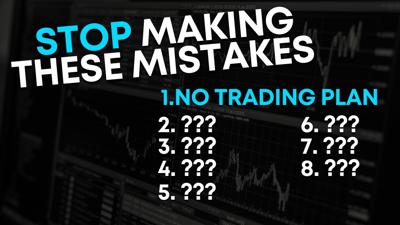 8 Reasons You Keep Losing Trades Stop Making These Mistakes YouTube