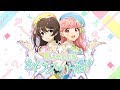 【Tokyo 7th シスターズ】Ci+LUS「シトラスは片想い/アイコトバ」 Trailer