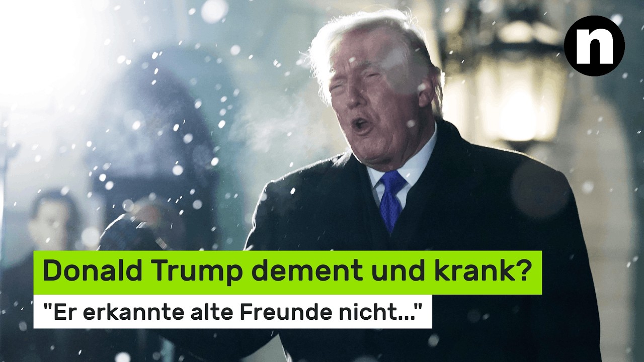 Donald Trump dement und krank?: "Er erkannte alte Freunde nicht..."