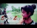 Sun le zara  heartbreak love story  a raj and teams film