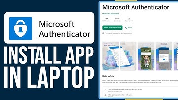 How To Install Microsoft Authenticator App In Laptop Or PC (2025) Updated