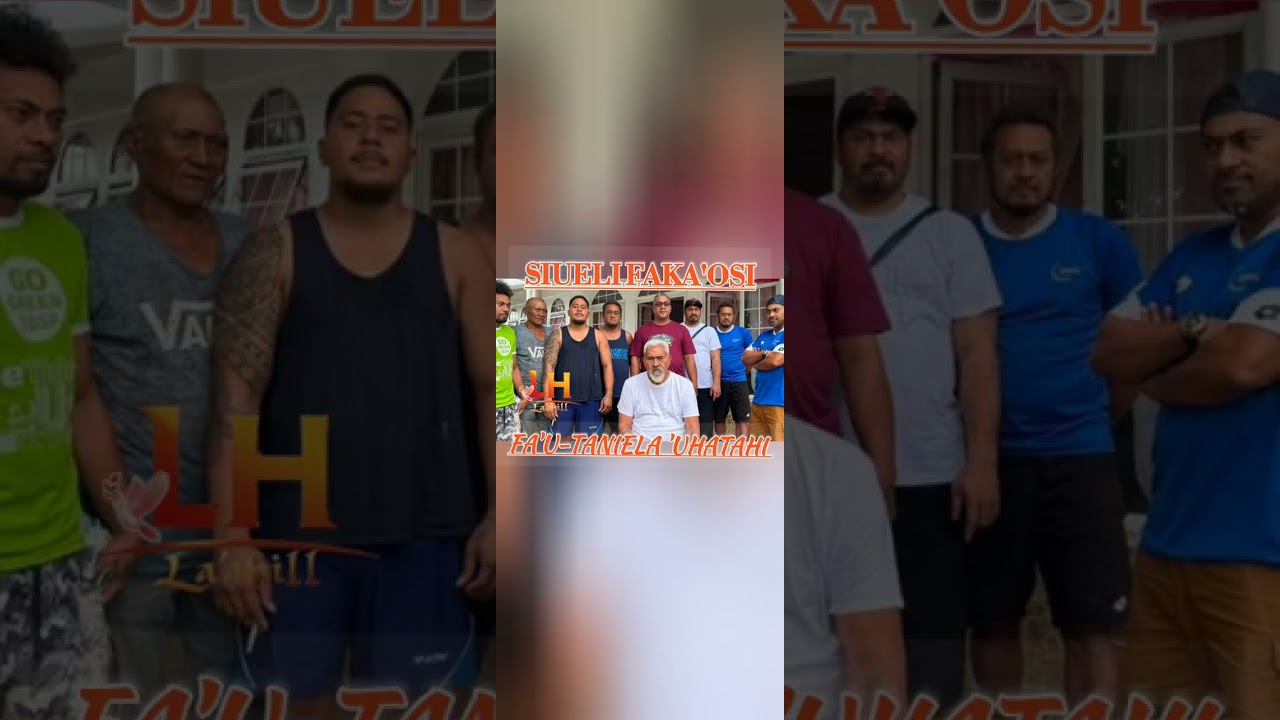 SIUELI FAKA'OSI(Fa'u-Taniela 'Uhatahi)FETAKINIMA