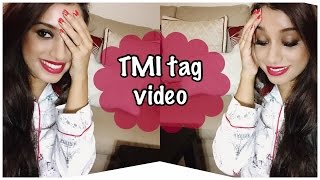 TMI Tag.. Indian beauty guru (Too much information tag)