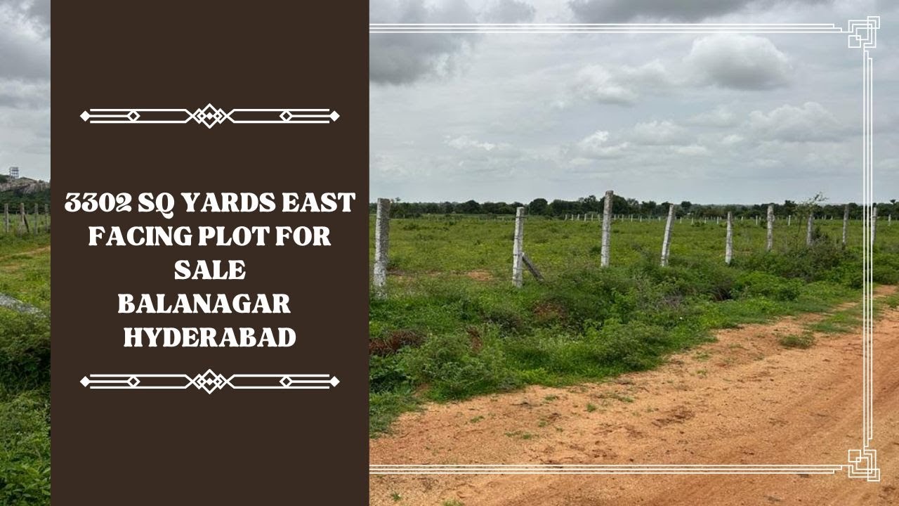 3302 Sq yards East facing plot for sale, Balanagar , Hyderabad. YouTube