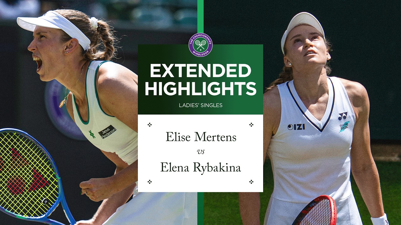 Flawless Performance 🔥 Elise Mertens vs Elena Rybakina | Extended Match Highlights | Wimbledon 2026
