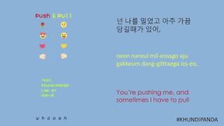 W H O O S H Push N Pull Feat. Khundipanda & Lym En & Ash-B Lyrics Hangulromanizationenglish