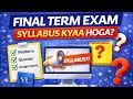 Final Term Exam Syllabus | What Will Be Included? | VU Students