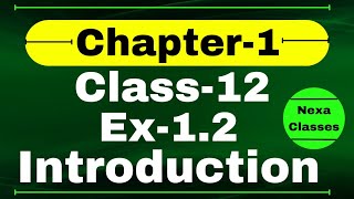 Introduction Chapter1 | Relation & Function | Class 12 Math Chapter1 | Chapter1 Class12 Nexa Classes