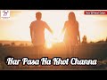 Har pasa ha khot channa  new best pahari song  lyrical  whatsapp status  short