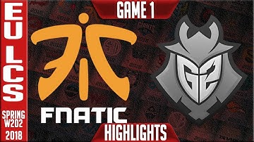 FNC vs G2 Highlights | EU LCS Spring 2018 S8 W2D2 | Fnatic vs G2 Esports Highllights