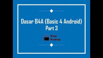 Tutorial Dasar B4A (Part 3) - Aplikasi Menghitung Luas Permukaan Balok