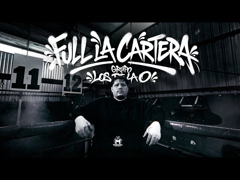 Grupo Los De La O - FULL LA CARTERA