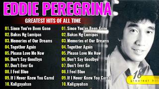 Eddie Peregrina Nonstop Love Songs || Eddie Peregrina Greatest Hits Full Playlist 2026 #261