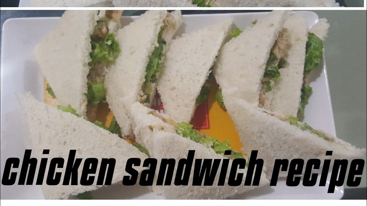 Chicken sandwich recipe easy and quick recipe best for school lunch YouTube