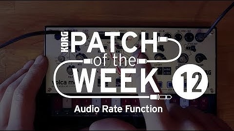volca modular Patch of the Week 12: Audio Rate Function