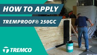 How to Apply TREMproof® 250GC | Spanish