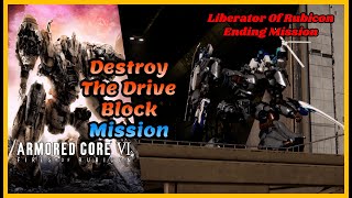 Destroy the Drive Block | Full Walkthrough | Armored Core 6