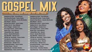Top 50 All Time Best Gospel Songs | GOODNESS OF GOD | CeCe Winans- Tasha Cobbs- Jekalyn Carr- Sinach