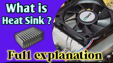 What is Heat Sink ? Principle of Heat Sink |Why Heat sinks are used in Electronics ? In English