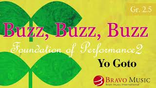 Foundation of Performance 2 - Buzz, Buzz, Buzz -  by Yo Goto