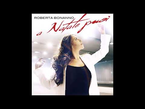 Roberta Bonanno A Natale Puoi 