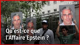 Qu’est-ce que l’affaire Epstein ?