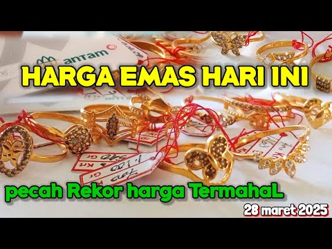 HARGA EMAS HARI INI CETAK REKOR TERMAHAL | HARGA EMAS PERHIASAN |ANTAM HARI INI |EMAS 24 KARAT |GOLD