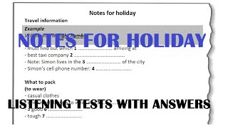 Notes for Holidays Listening Test with answers