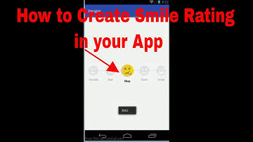 How to create Smile Rating Bar in your App