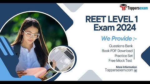 REET LEVEL 1 Update Syllabus & Pattern 2024, Online Mock Test Free, Question Paper, Book PDF, MCQ
