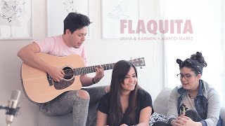 Video-Miniaturansicht von „Flaquita - Silvia & Karmen + Marco Mares“