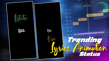 Trending Lyrics Animation Full Screen Status|Alightmotion Tutorial