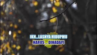 BAIK DAN BURUKMU   UNGU   KARAOKE LIRIK NO VOCAL