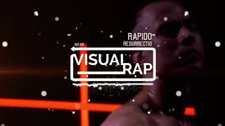 Watch Rapido Resurrectio video