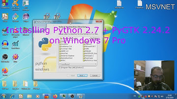 Installing Python 2.7.12 + PyGTK 2.24.2 on Windows 7 Pro