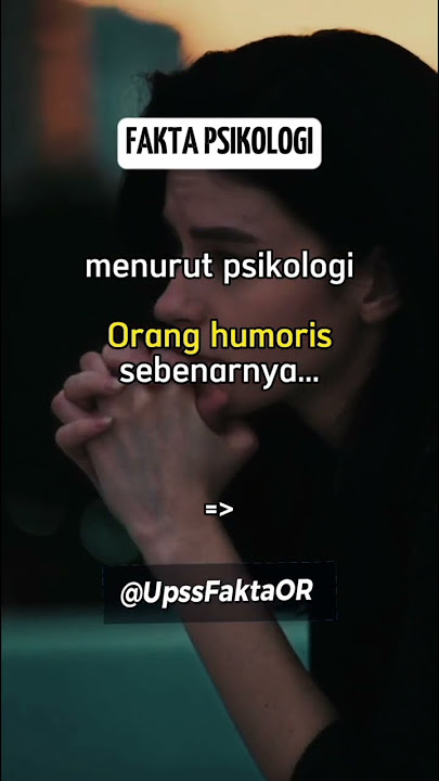 Orang Humoris #faktapsikologi #202 #shorts #upssfaktaOR #story #storywa #viral