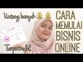 CARA MEMULAI BISNIS ONLINE TANPA MODAL