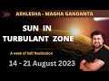 Sun Crossing Ashlesha Magha Gandanta | Analysis by Punneit