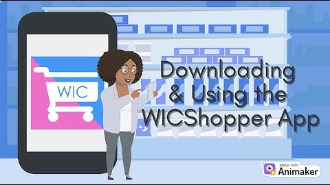 Downloading and Using the WICShopper App