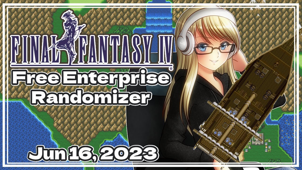 Saku Plays] Final Fantasy IV Free Enterprise Randomizer - 6.16.23 - YouTube