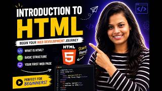 Introduction to HTML | HTML Tutorial for Beginners | Learn Web Development from Scratch 🚀