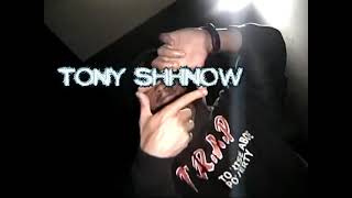 TONY SHHNOW - TRUCK LOADED [OFFICIAL VIDEO]