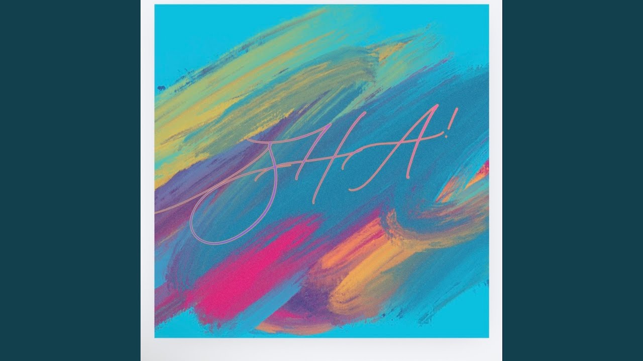 Watch SHA! on YouTube Watch SHA! on YouTube