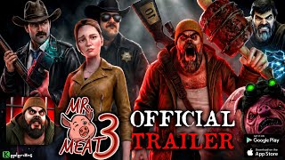 MR MEAT 3: THE LAST NIGHTMARE 🍖🐷 |  TRAILER 🎞️ | Concept