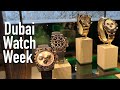 Visiting Rolex & Audemars Piguet @ The Dubai Watch Week - Dubai VLOG