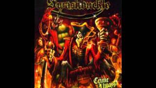 Swashbuckle Crime Always Pays (2010)