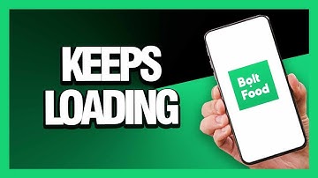 How to Fix Bolt Food App Keeps Loading - Android & Ios | Final Solution